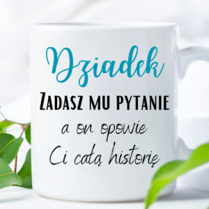 Kubek dla Dziadka
